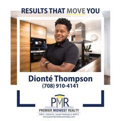 Dionte Thompson - Real Estate Broker in South Holland, IL