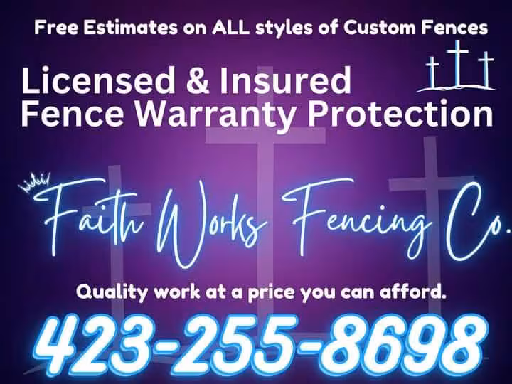 Faith Works Fencing Co. in Rossville, GA