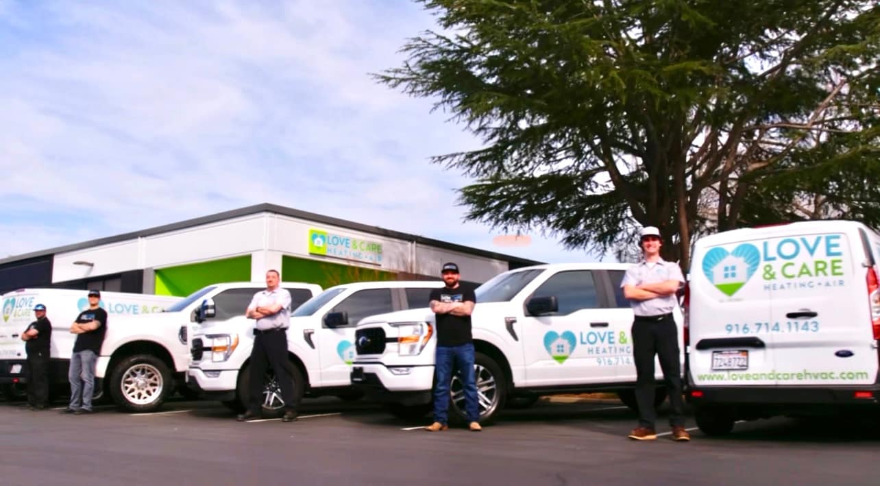 Love and Care Heating and Air in Sacramento, CA