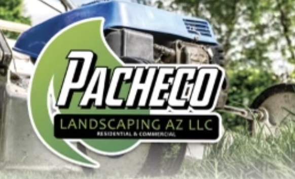 Pacheco Landscaping Az Llc in Phoenix, AZ