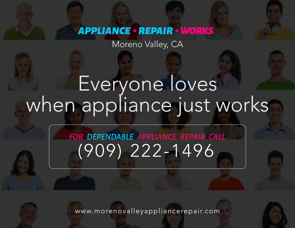 Moreno Valley Appliance Repair Works in Moreno Valley, CA