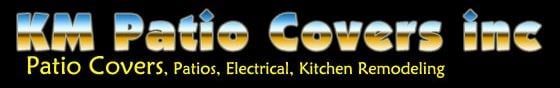 Km Patio Covers.Com in Riverside, CA