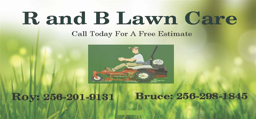 R and B lawncare in Alexandria, AL
