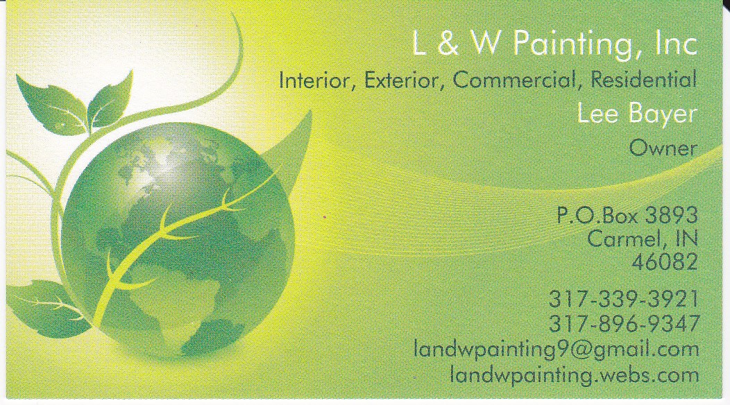 L & W Painting Inc in Carmel, IN