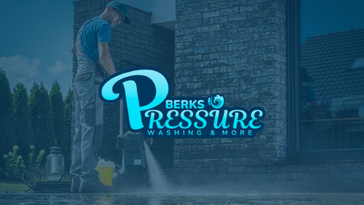 Berks Pressure Washing in Reading, PA