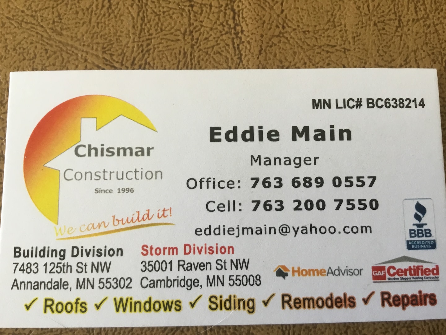 Chismar Construction, Llc in Cambridge, MN