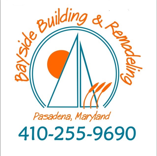 Bayside Building and Remodeling in Pasadena, MD