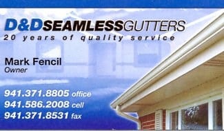 D & D Seamless Gutters Inc in Sarasota, FL