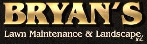 Bryan's Lawn Maintenance and Landscape Inc in Irmo, SC