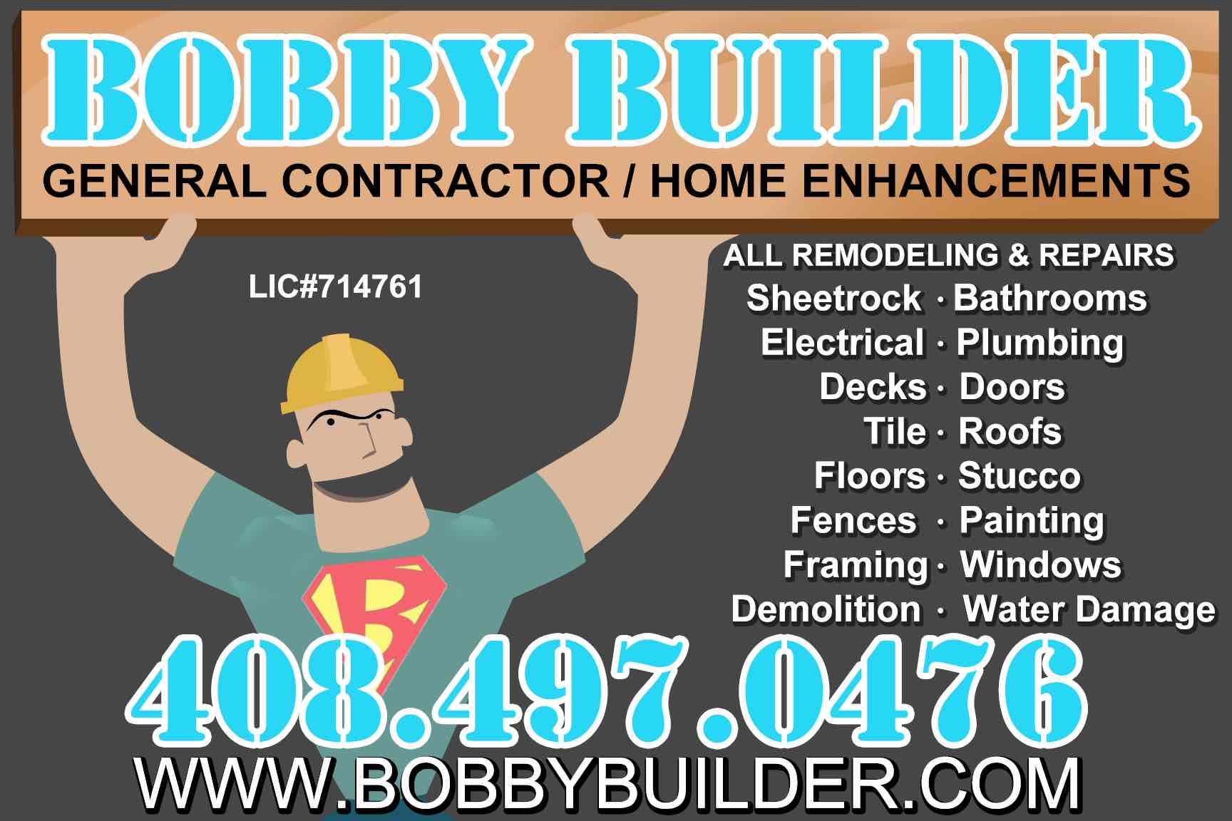 Bobby Builder in San Jose, CA