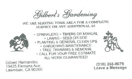 Gilbert's Gardening in Lawndale, CA
